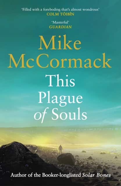 This Plague of Souls av Mike McCormack