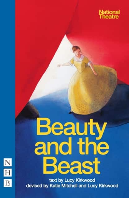 Beauty and the Beast av Lucy Kirkwood