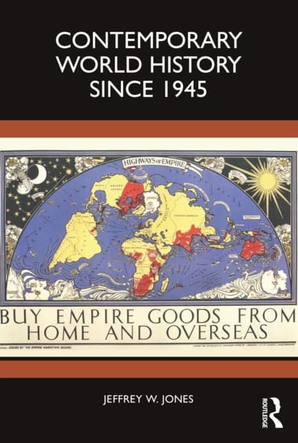 Contemporary World History Since 1945