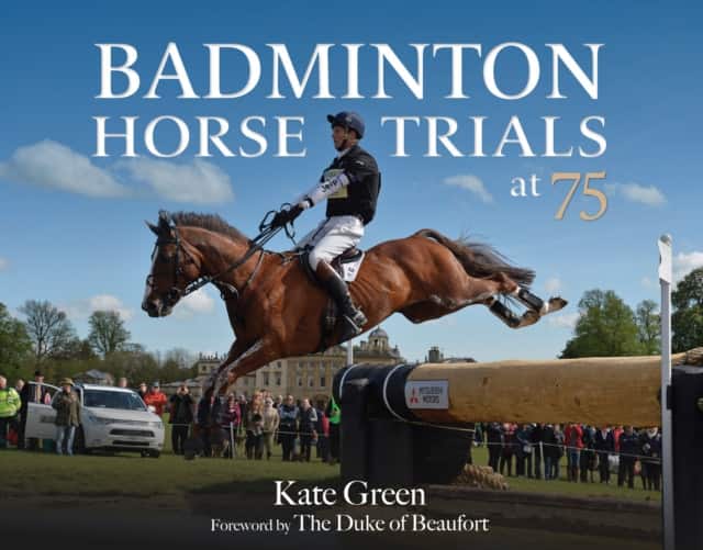Badminton Horse Trials at 75 av Kate Green