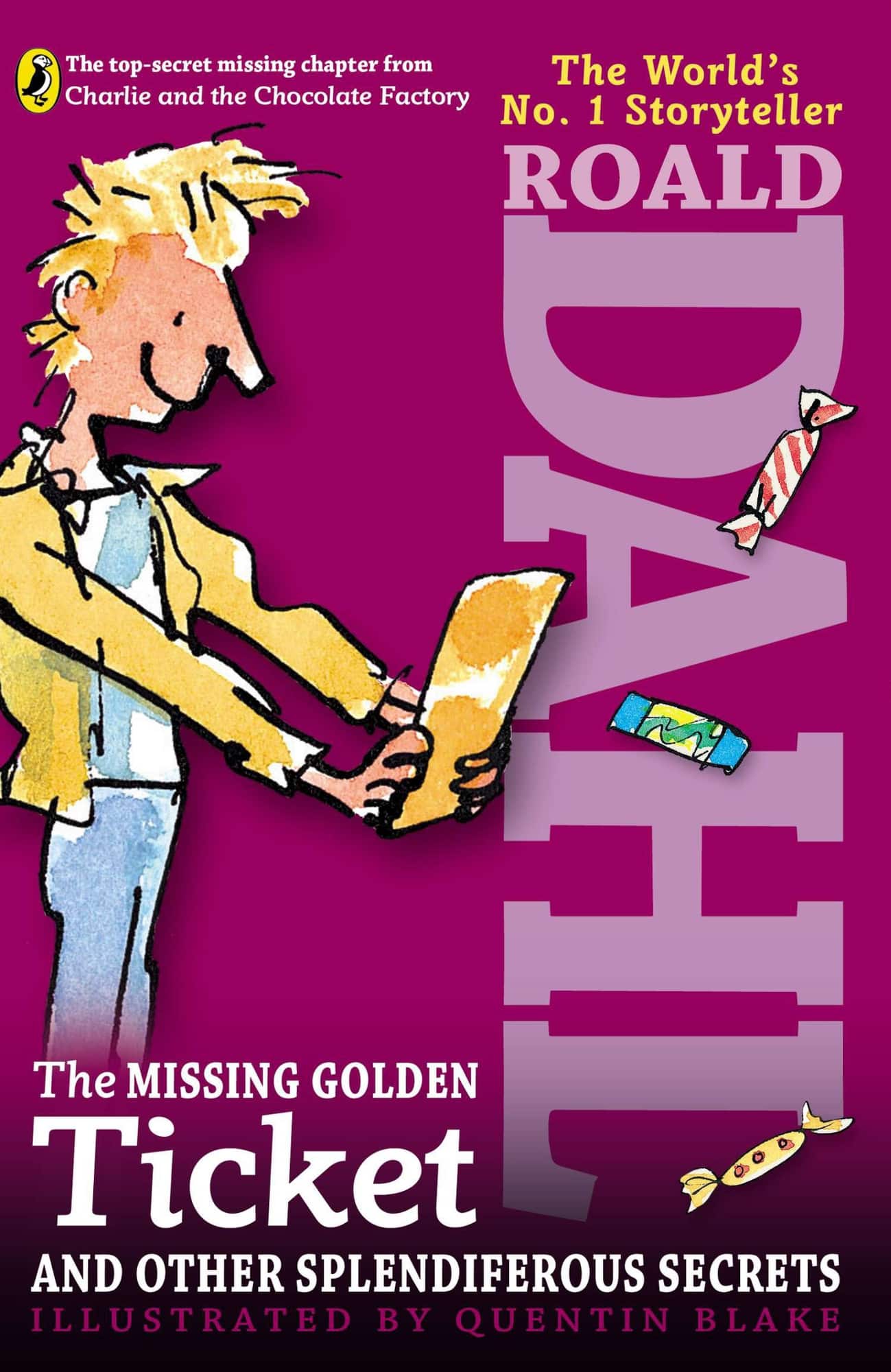 The Missing Golden Ticket and Other Splendiferous Secrets av Roald Dahl