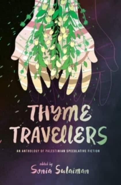 Thyme Travellers av Sonia Sulaiman