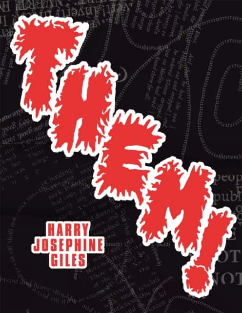 Them! av Harry Josephine Giles