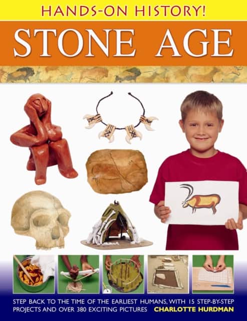 Hands-On History! Stone Age av Charlotte Hurdman