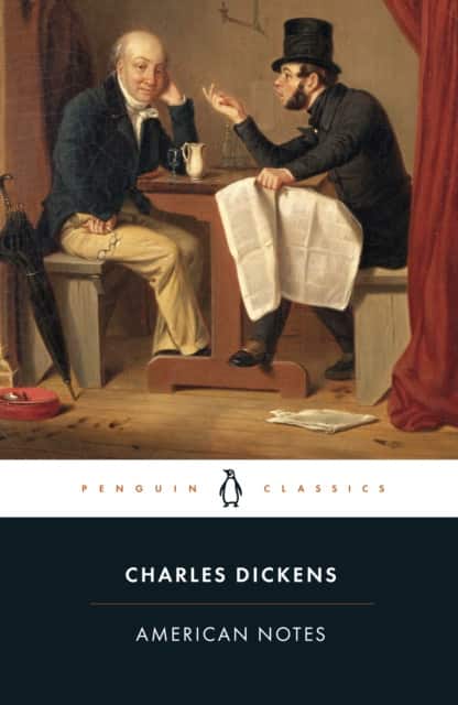 American Notes for General Circulation av Charles Dickens