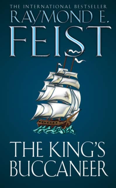 The King’s Buccaneer av Raymond E. Feist