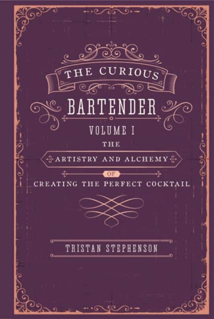 The Curious Bartender av Tristan Stephenson
