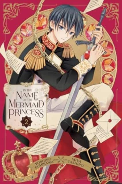 In the Name of the Mermaid Princess, Vol. 2 av Yoshino Fumikawa
