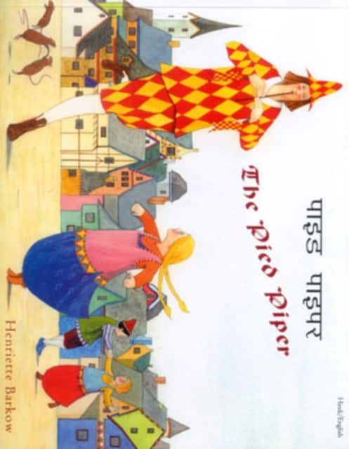 The Pied Piper in Hindi and English av Henriette Barkow
