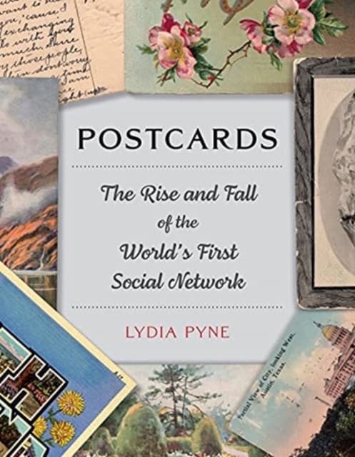 Postcards – The Rise and Fall of the World′s First Social Network