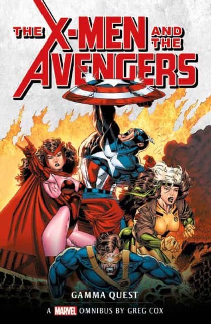 X-Men and the Avengers: The Gamma Quest Omnibus av Greg Cox