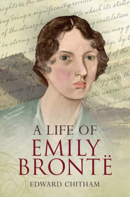 A Life of Emily Brontë av Edward Chitham