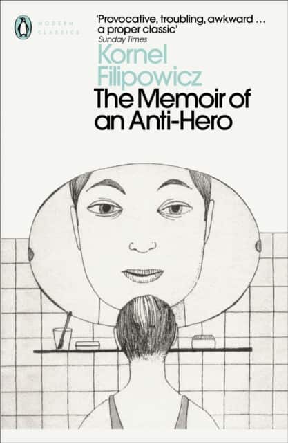 The Memoir of an Anti-Hero av Kornel Filipowicz