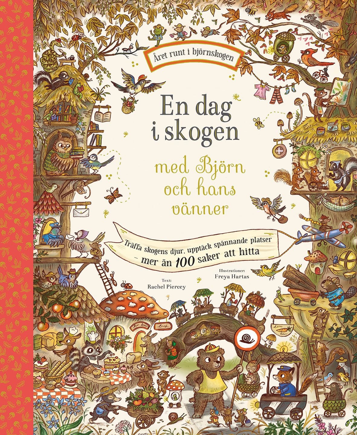 En dag i skogen med Björn och hans vänner