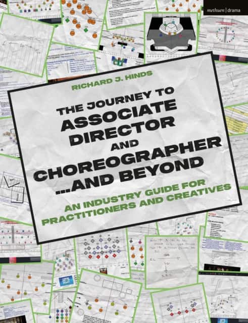 The Journey to Associate Director and Choreographer… and Beyond av Richard J. Hinds