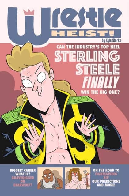 Wrestle Heist av Kyle Starks