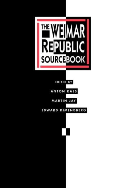 The Weimar Republic Sourcebook (Paper)