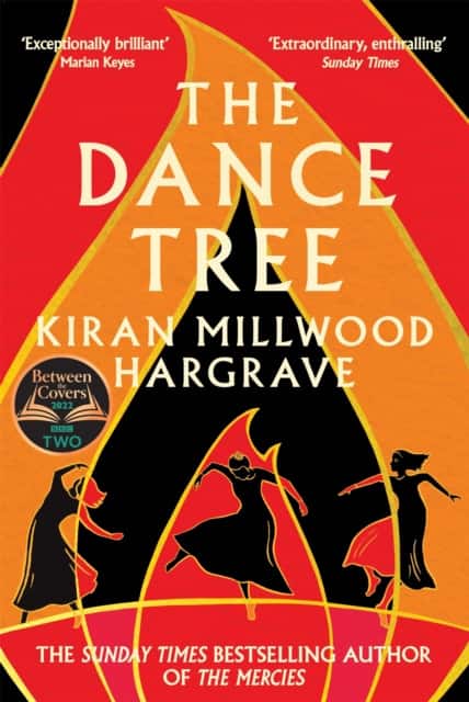 The Dance Tree av Kiran Millwood Hargrave