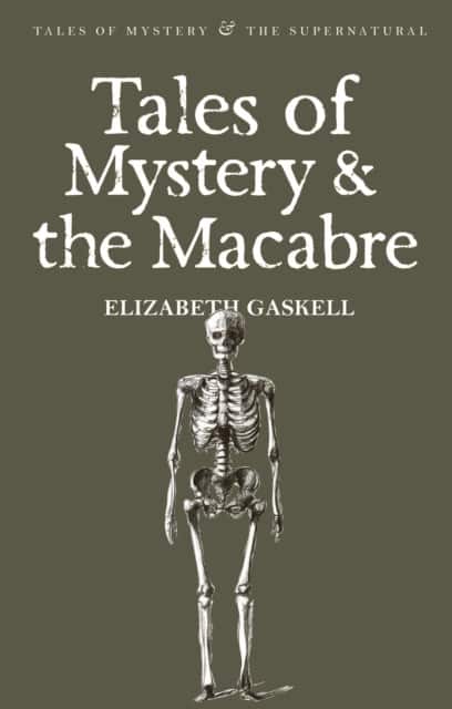 Tales of Mystery & the Macabre av Elizabeth Gaskell