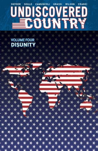 Undiscovered Country Volume 4: Disunity av Charles Soule