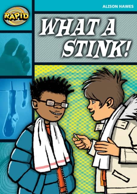 Rapid Reading: What a Stink! (Stage 3, Level 3B) av Alison Hawes