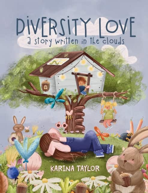 Diversity Love (A story written in the clouds) av Karina Taylor