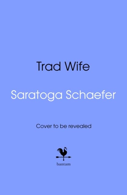 Trad Wife