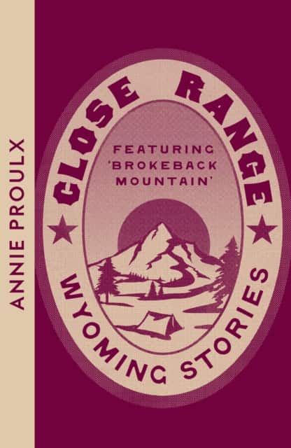 Close Range av Annie Proulx