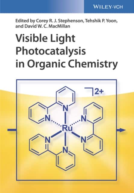 Visible Light Photocatalysis in Organic Chemistry av Corey R.J. Stephenson