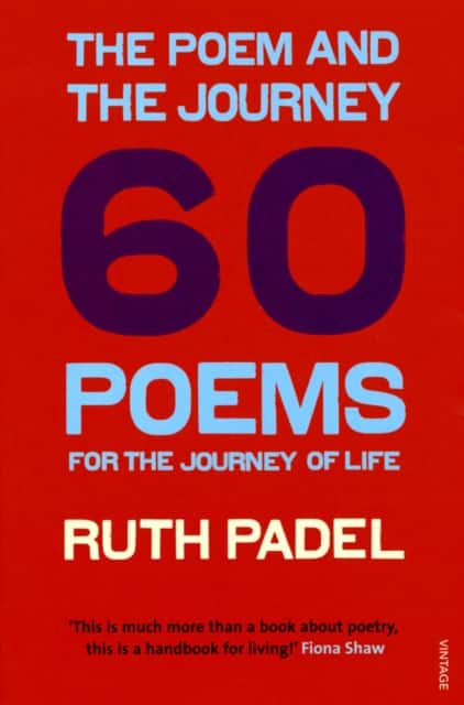 The Poem and the Journey av Ruth Padel