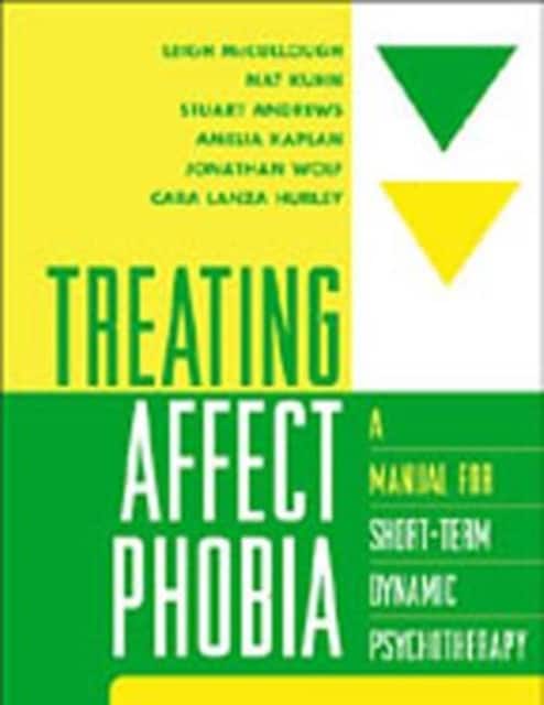 Treating Affect Phobia av Leigh McCullough