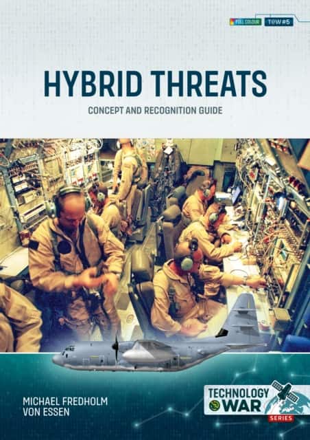 Hybrid Threats av Michael Fredholm von Essen