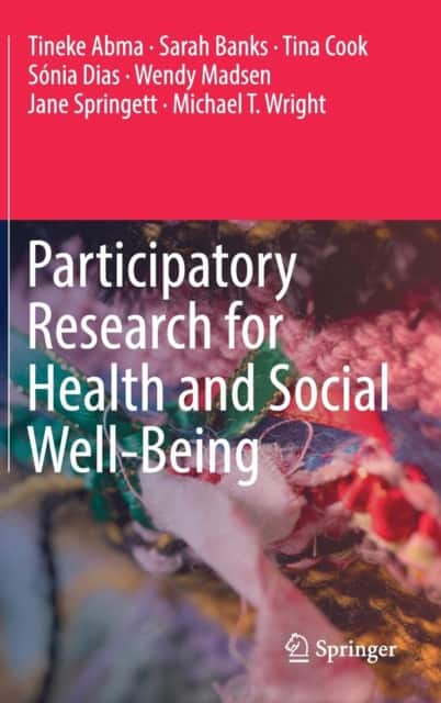 Participatory Research for Health and Social Well-Being av Tineke Abma