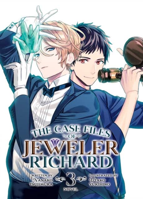The Case Files of Jeweler Richard (Light Novel) Vol. 3 av Nanako Tsujimura