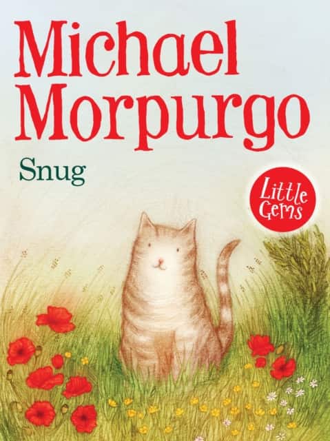LITTLE GEMS_SNUG av Michael Morpurgo