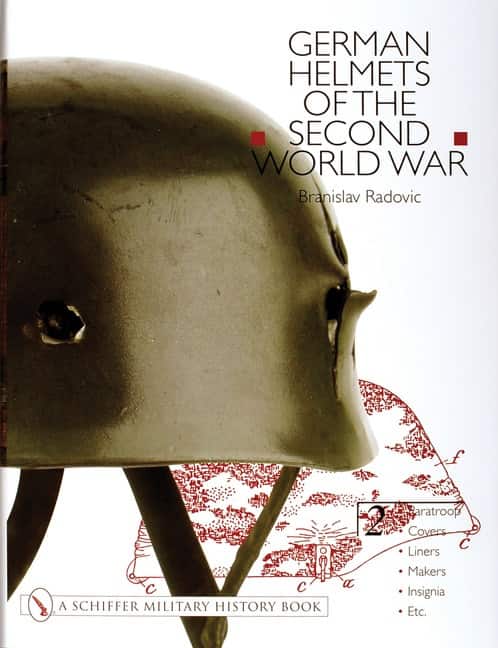 German helmets of the second world war - volume two: paratroop . covers . l av Branislav Radovic
