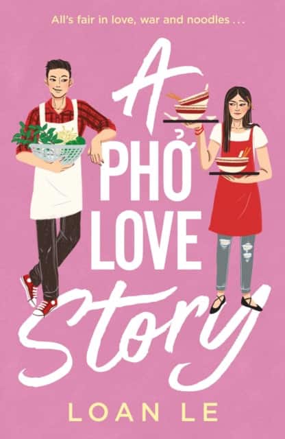A Pho Love Story av Loan Le