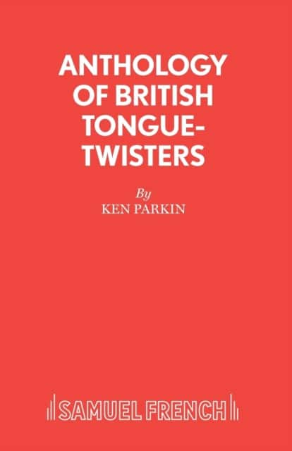 Anthology of British Tongue-Twisters av K. Parkin