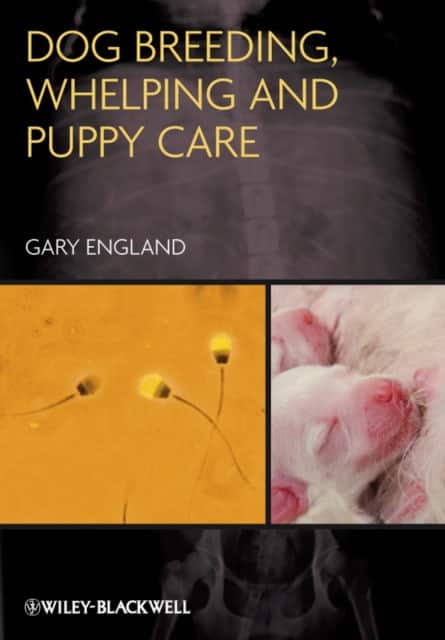 Dog Breeding, Whelping and Puppy Care av Gary England