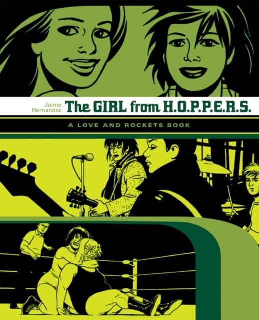 Love and Rockets: The Girl from Hoppers av Jaime Hernandez
