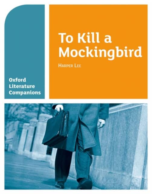 Oxford Literature Companions: To Kill a Mockingbird av Carmel Waldron