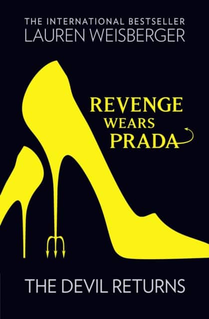 Revenge Wears Prada: The Devil Returns av Lauren Weisberger
