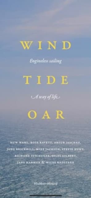 Wind, Tide & Oar