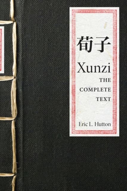 Xunzi – The Complete Text