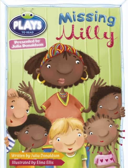 Bug Club Guided Julia Donaldson Plays Year 1 Green Missing Milly av Julia Donaldson