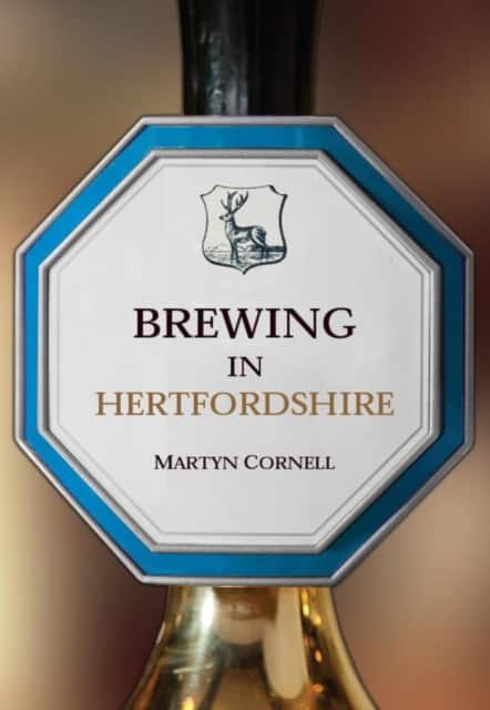 Brewing in Hertfordshire av Martyn Cornell