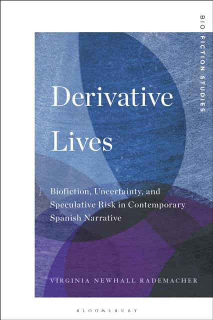 Derivative Lives av Virginia Newhall Rademacher
