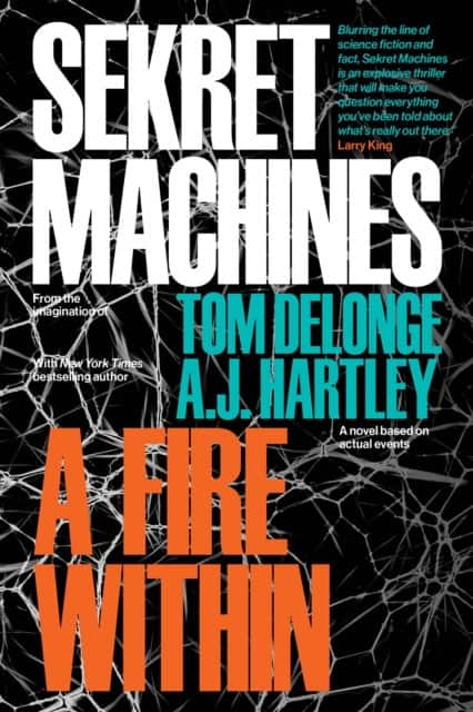 Sekret Machines Book 2: A Fire Within av Tom DeLonge