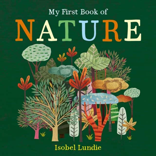 My First Book of Nature av Isobel Lundie