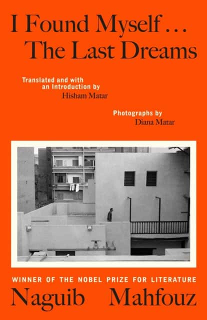 I Found Myself...The Last Dreams av Naguib Mahfouz